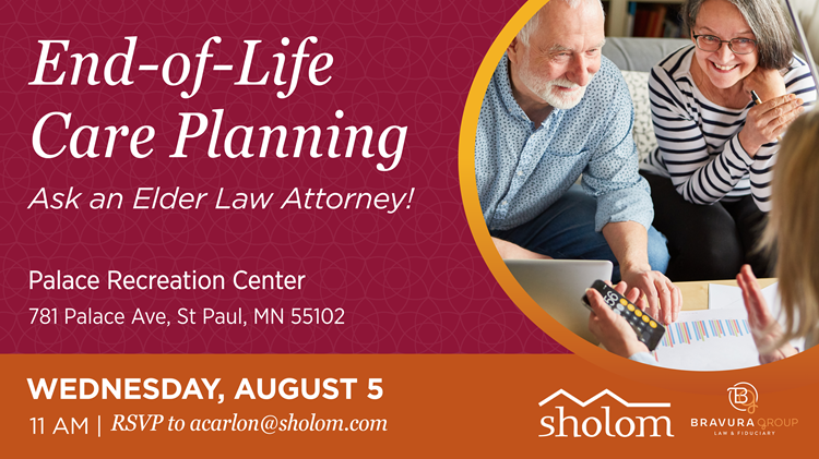 End of Life Care & Planning Seminar Free Community Event Sholom