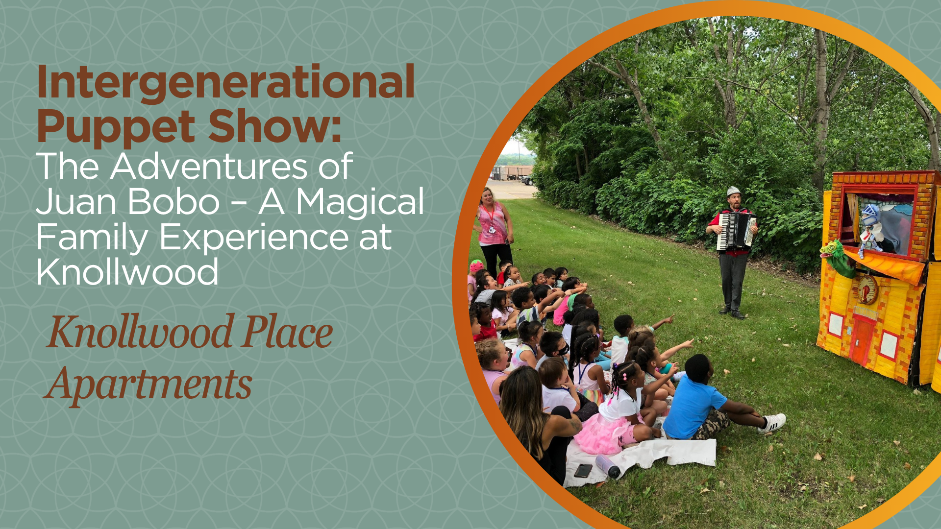 Puppet Show Knollwood Place Apartments