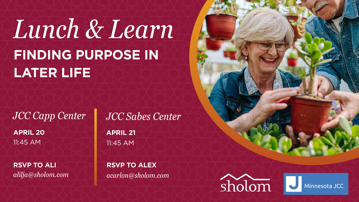 finding purpose in later life event Twin Cities